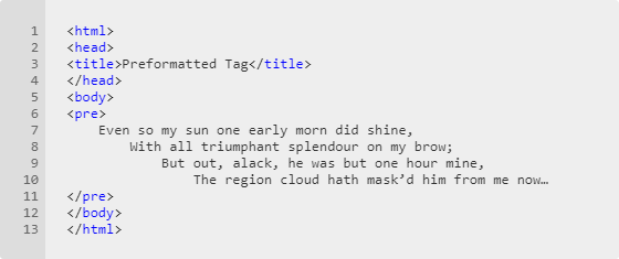 Preformatted Tag